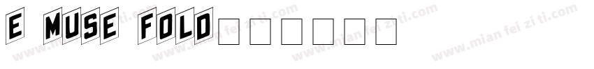e muse fold字体转换